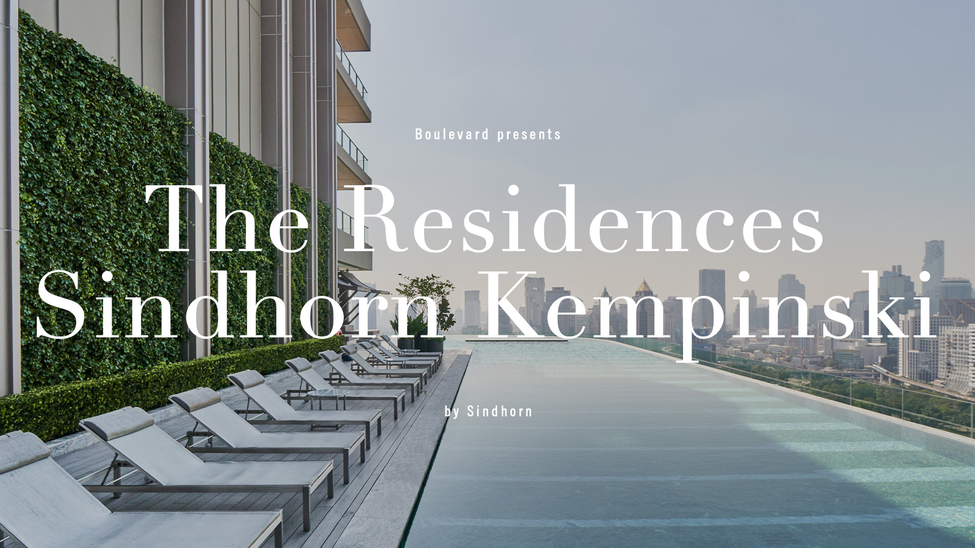 The Residences Sindhorn Kempinski video