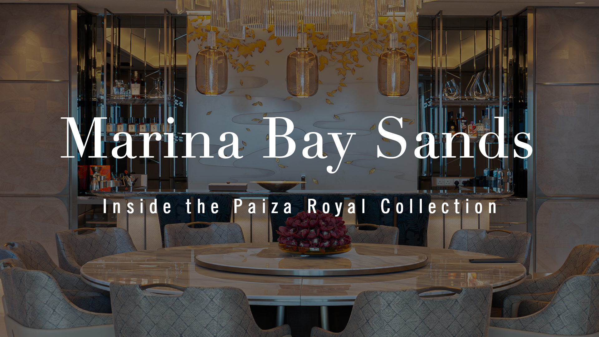 Marina Bay Sands Chairman Suite_Cover