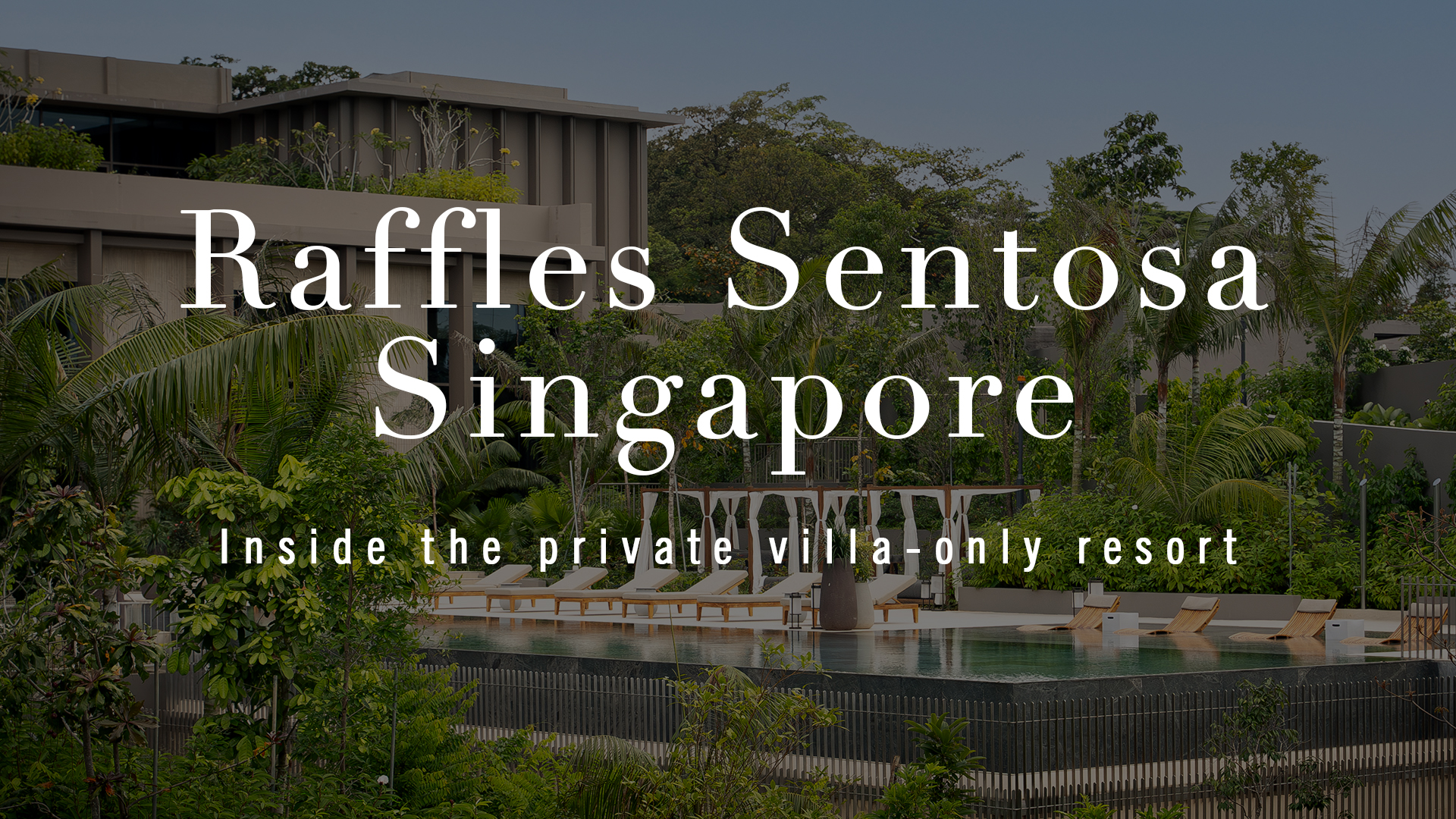 Raffles Sentosa Singapore_Cover 02